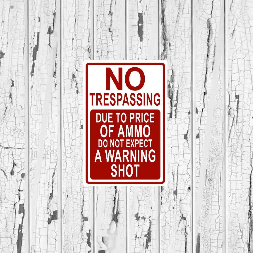 Humorous No Trespassing Decals - Pleasant Ridge Shop